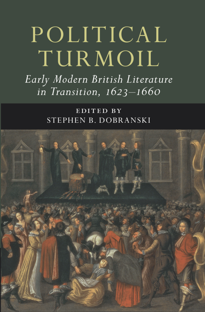 Political Turmoil: Early Modern British Literature in Transition